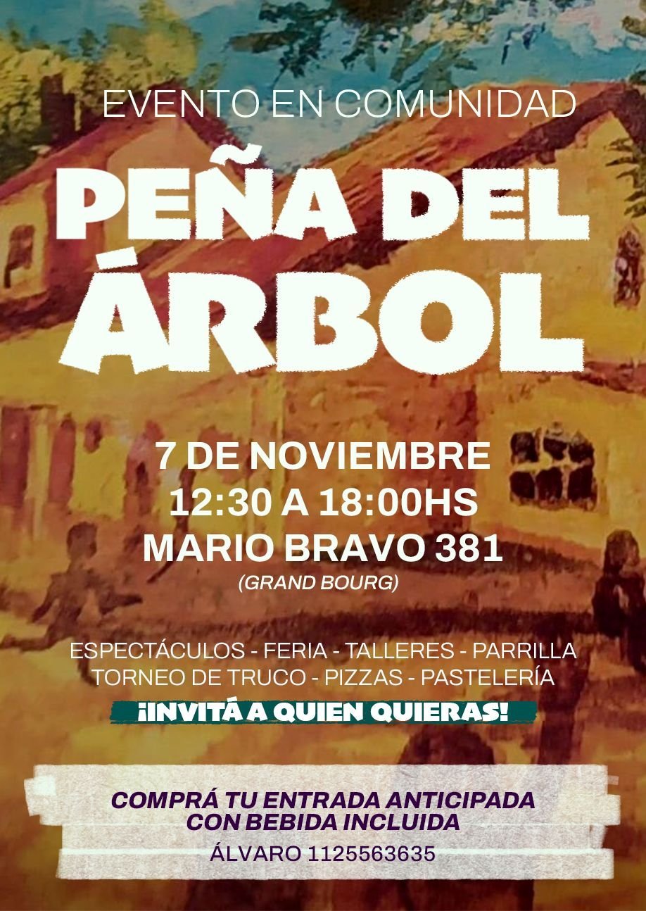 Afiche del evento Peña del Árbol del 7 de noviembre con actividades, espectáculos e información de entradas